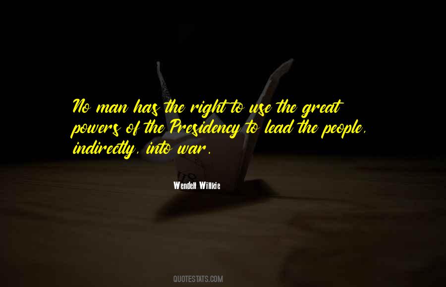 Wendell Willkie Quotes #1182556