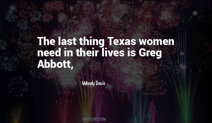 Wendy Davis Quotes #295065