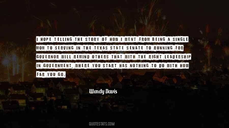 Wendy Davis Quotes #365451