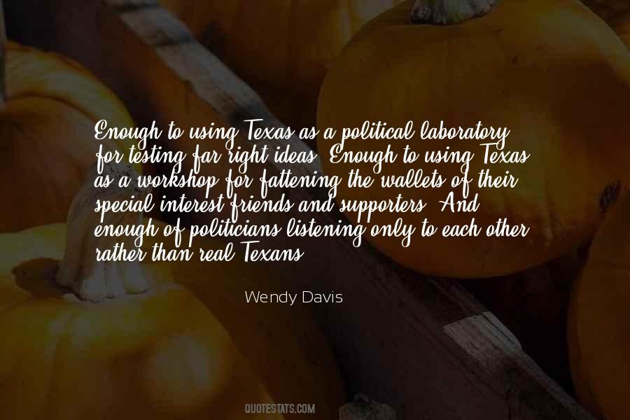 Wendy Davis Quotes #702473