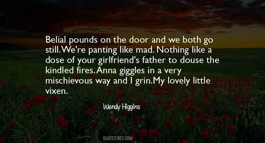Wendy Higgins Quotes #1443402