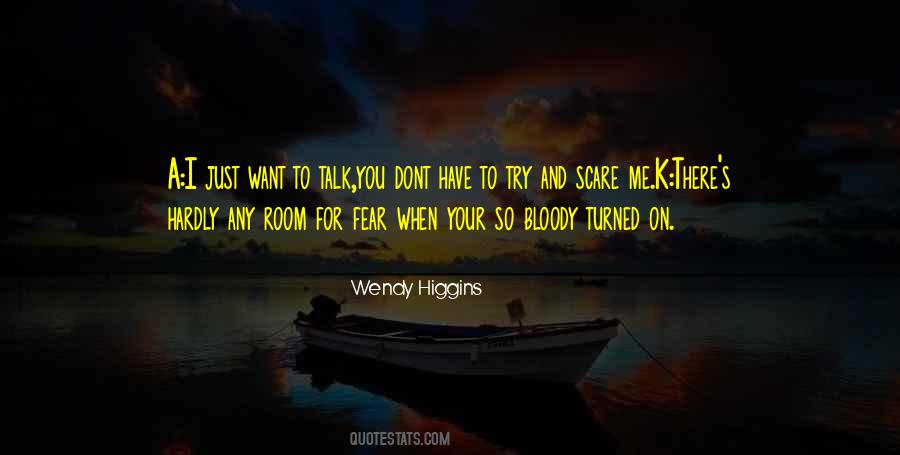 Wendy Higgins Quotes #405373