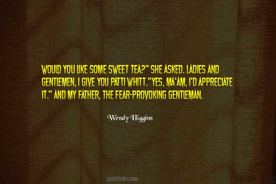 Wendy Higgins Quotes #596029
