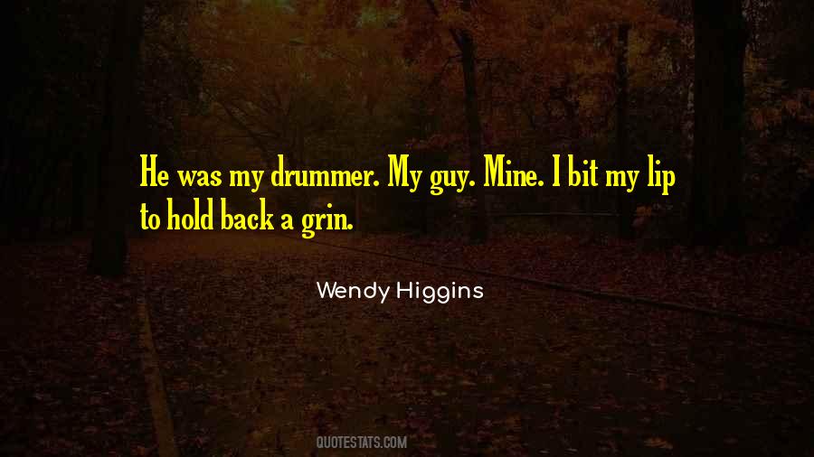 Wendy Higgins Quotes #658439