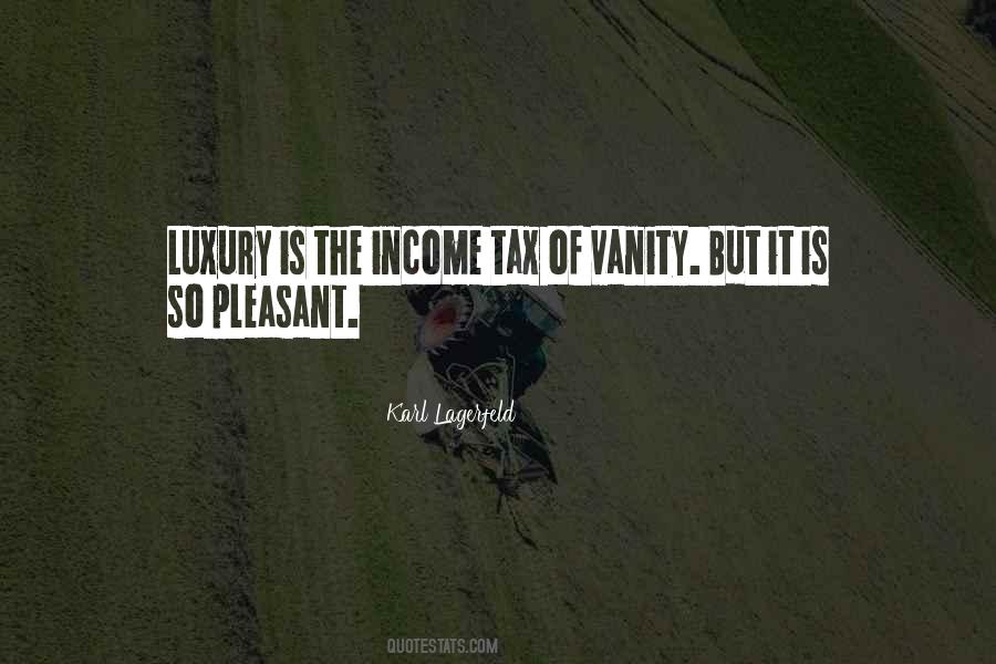 Quotes About Income Tax #567371