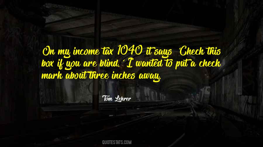 Quotes About Income Tax #569048