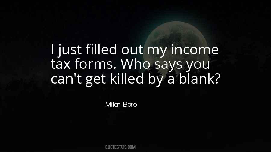 Quotes About Income Tax #691175