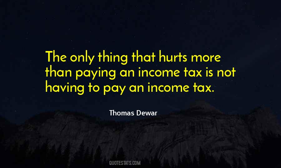 Quotes About Income Tax #898684
