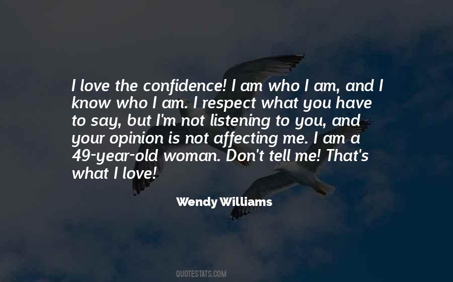 Wendy O Williams Quotes #1275707