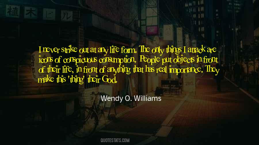 Wendy O Williams Quotes #941810