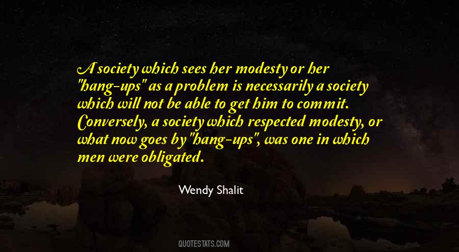 Wendy Shalit Quotes #1687317