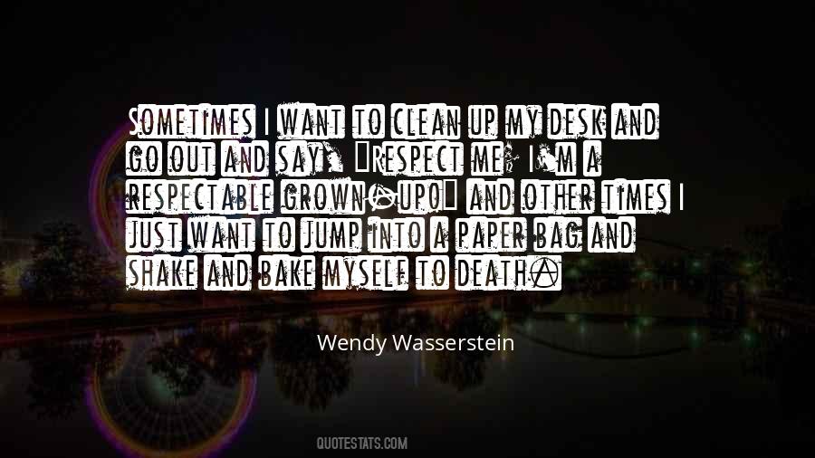 Wendy Wasserstein Quotes #1555149