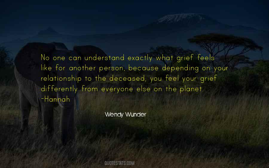 Wendy Wunder Quotes #1481813