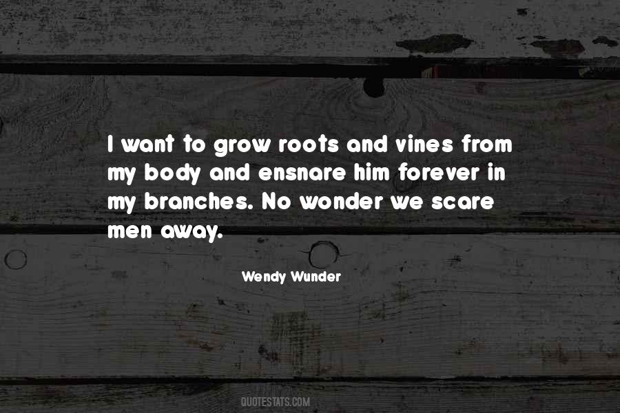 Wendy Wunder Quotes #234078