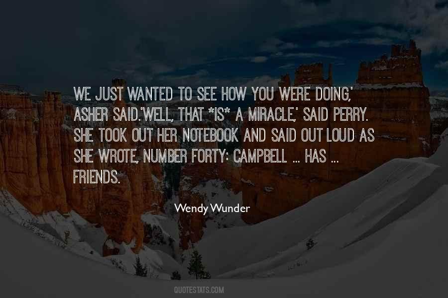 Wendy Wunder Quotes #824788