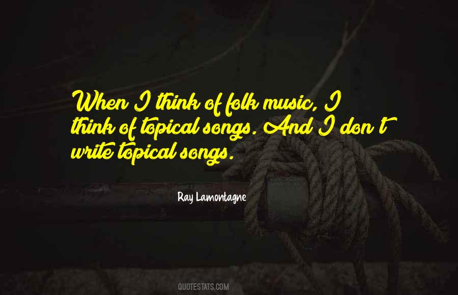 Quotes About Folk Music #521969