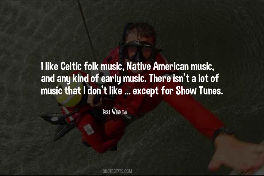 Quotes About Folk Music #689588