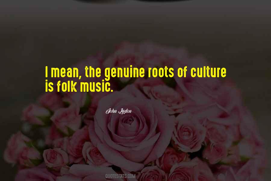 Quotes About Folk Music #81261