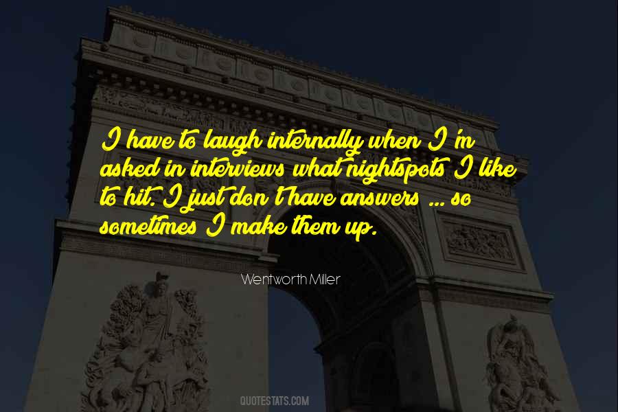 Wentworth Miller Quotes #1696103