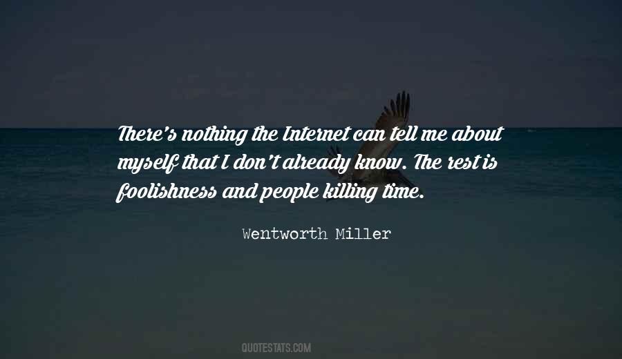 Wentworth Miller Quotes #207322