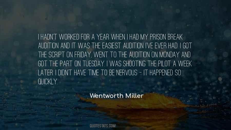 Wentworth Miller Quotes #701584