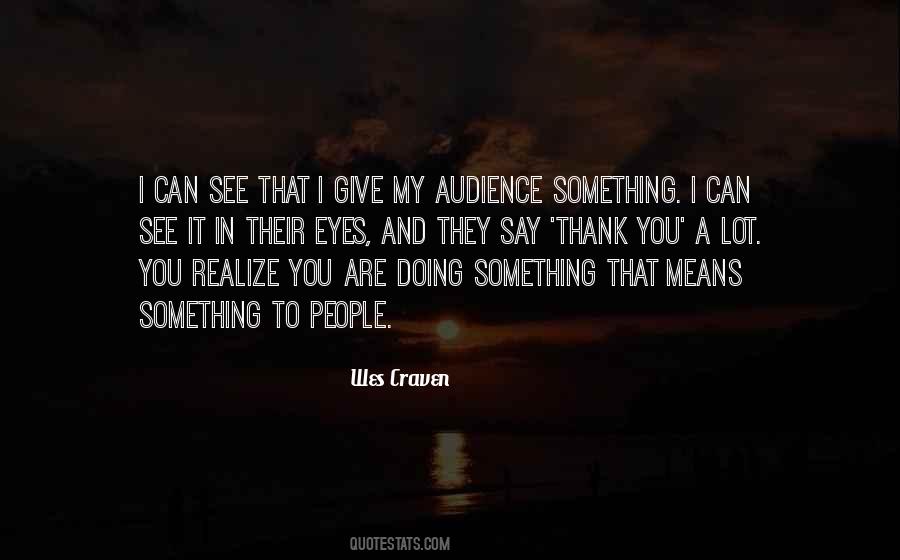 Wes Craven Quotes #1180156