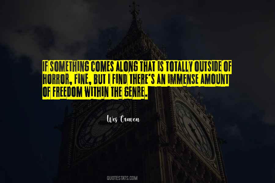 Wes Craven Quotes #1642207