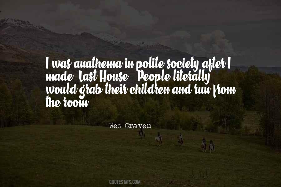 Wes Craven Quotes #364888