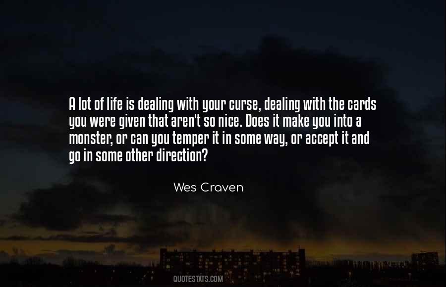 Wes Craven Quotes #393006