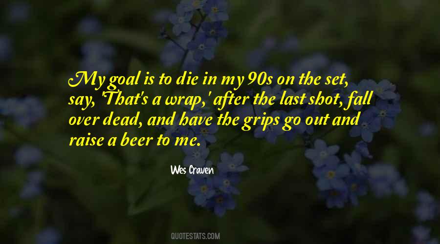 Wes Craven Quotes #578755