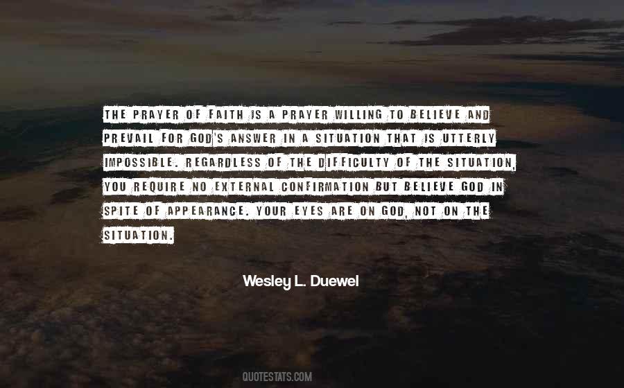 Wesley L Duewel Quotes #1300277