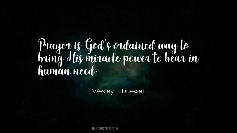 Wesley L Duewel Quotes #318579