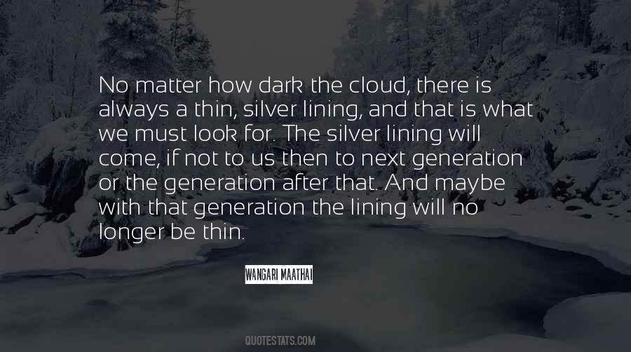 Quotes About Silver Lining #1723456