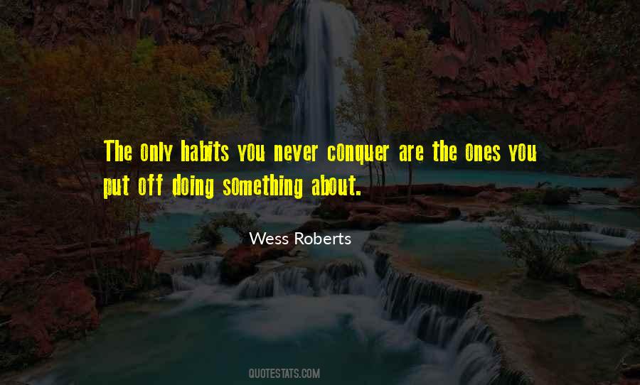 Wess Roberts Quotes #824846