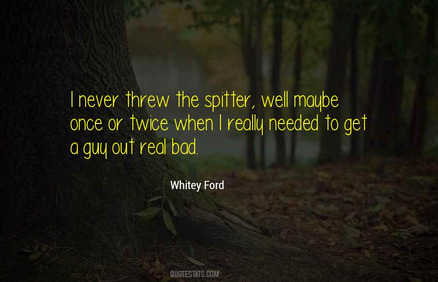 Whitey Ford Quotes #746982