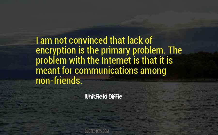 Whitfield Diffie Quotes #1703274