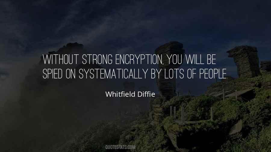 Whitfield Diffie Quotes #1724743