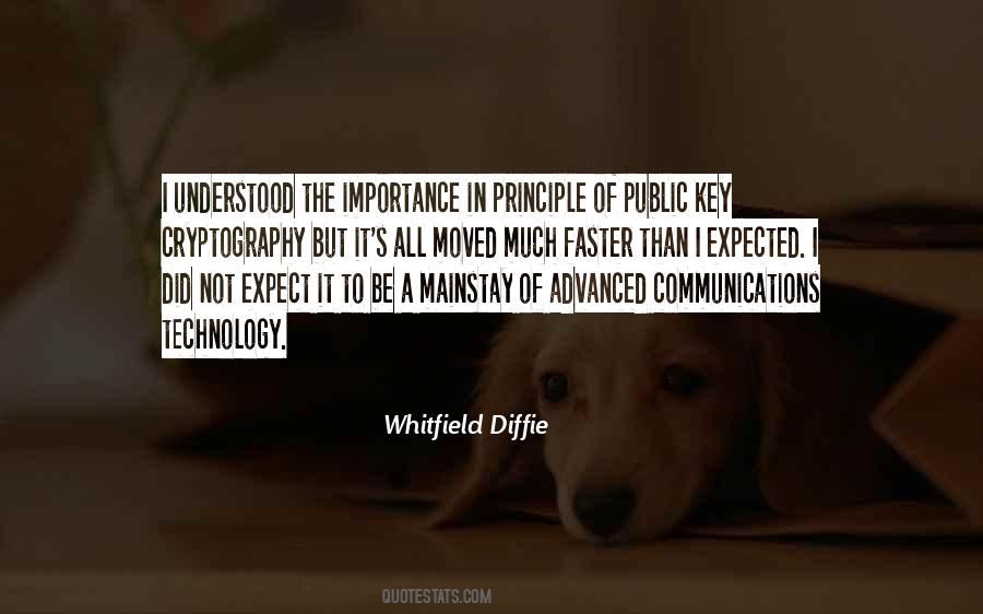 Whitfield Diffie Quotes #1876167