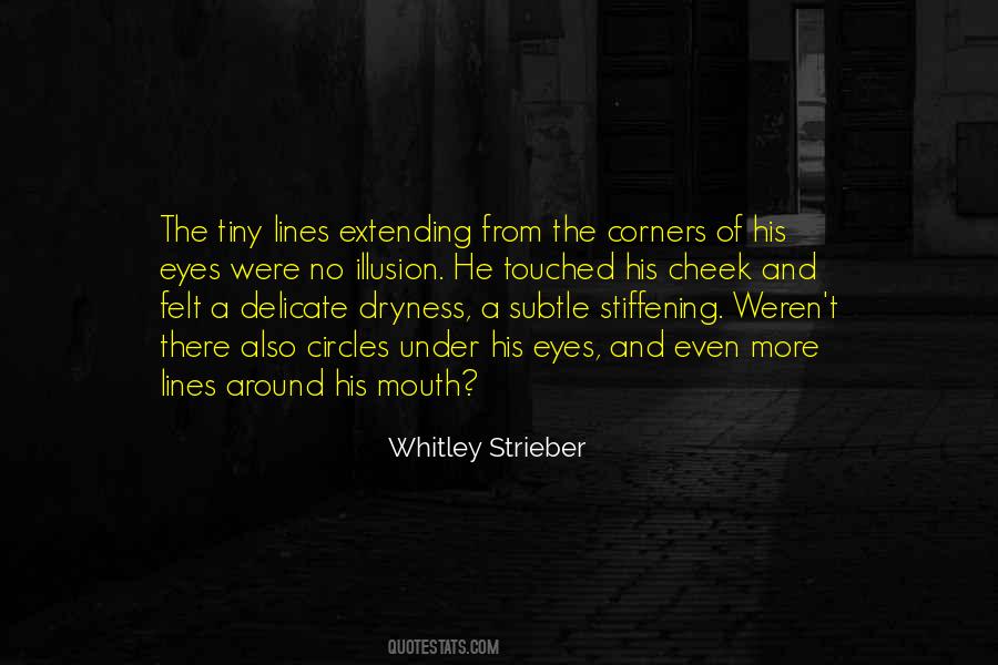 Whitley Strieber Quotes #1468301