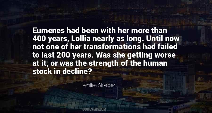 Whitley Strieber Quotes #1614648
