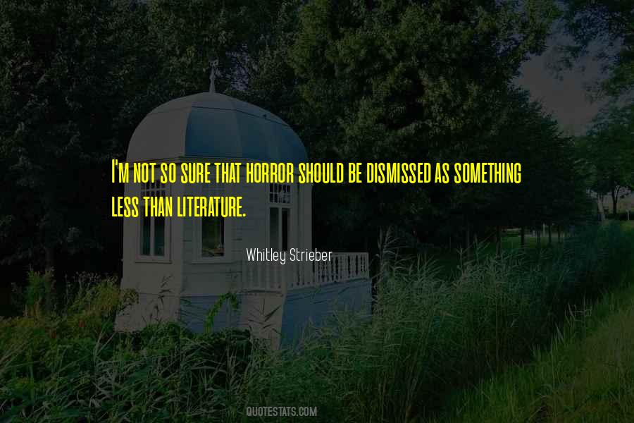 Whitley Strieber Quotes #680857 Whitley Strieber Quotes #680857