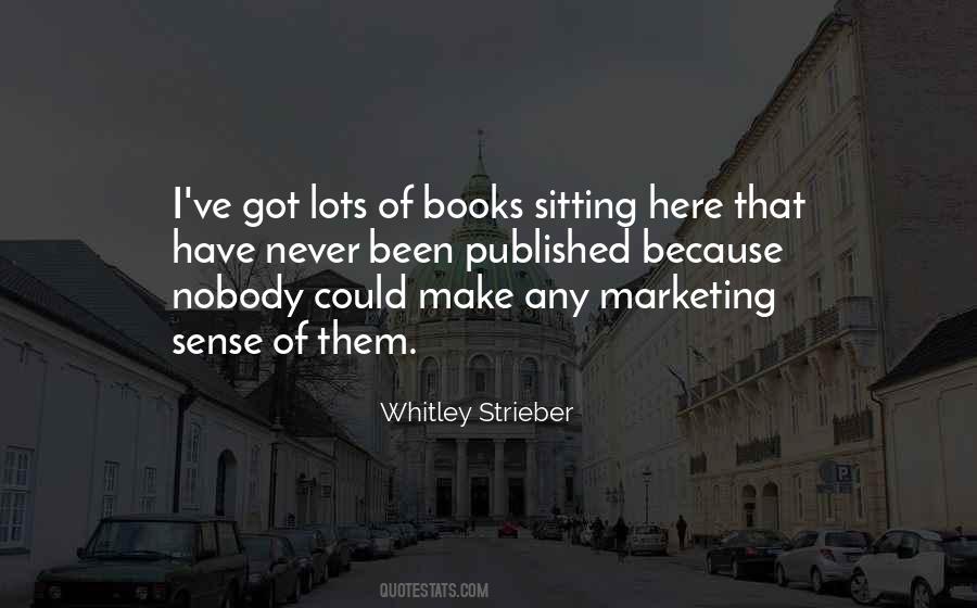 Whitley Strieber Quotes #90260