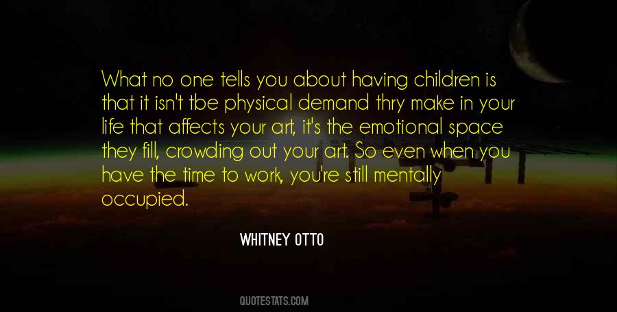 Whitney Otto Quotes #923281