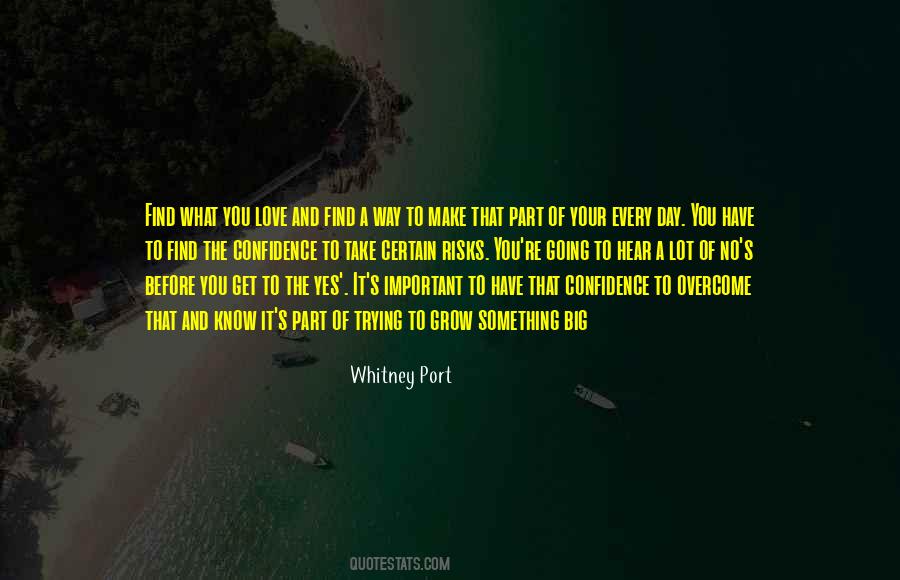 Whitney Port Quotes #1849778