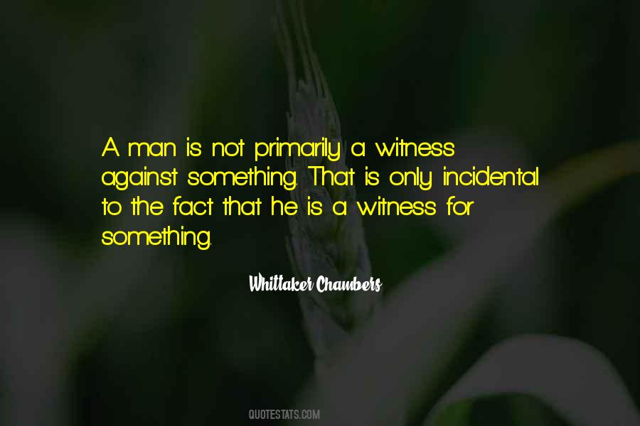 Whittaker Chambers Quotes #1826472