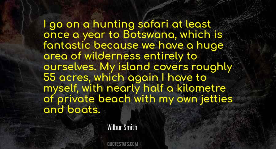 Wilbur Smith Quotes #502536