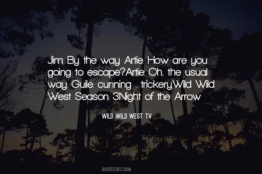 Wild Wild West Tv Quotes #268352