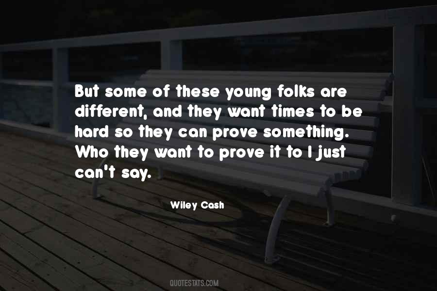 Wiley Cash Quotes #1859766