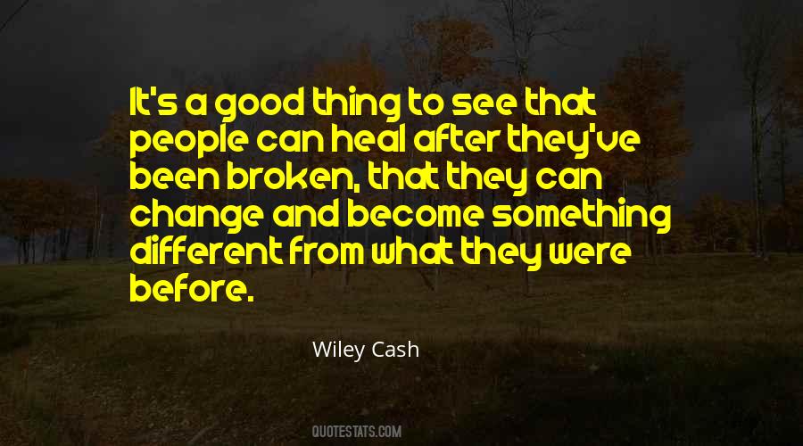 Wiley Cash Quotes #257941