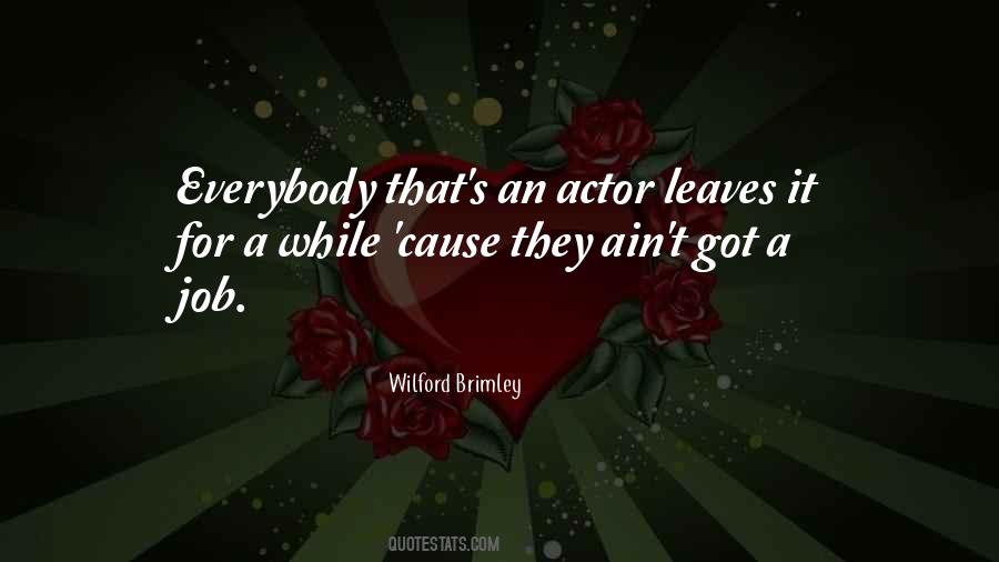 Wilford Brimley Quotes #879971